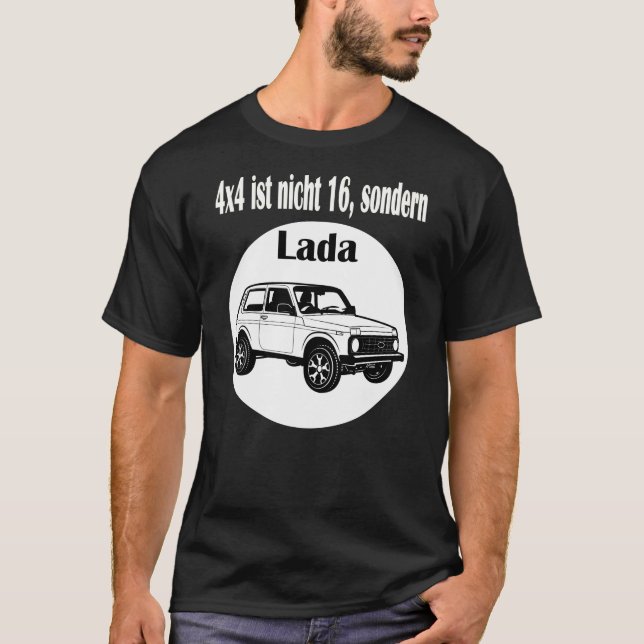 4x4 ist nicht 16, sondern Lada Niva Autoliebhaber T Shirt (Framsida)