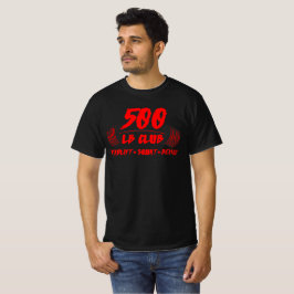 500 LB Klubb Marklyft Knäböj Bänk T Shirt