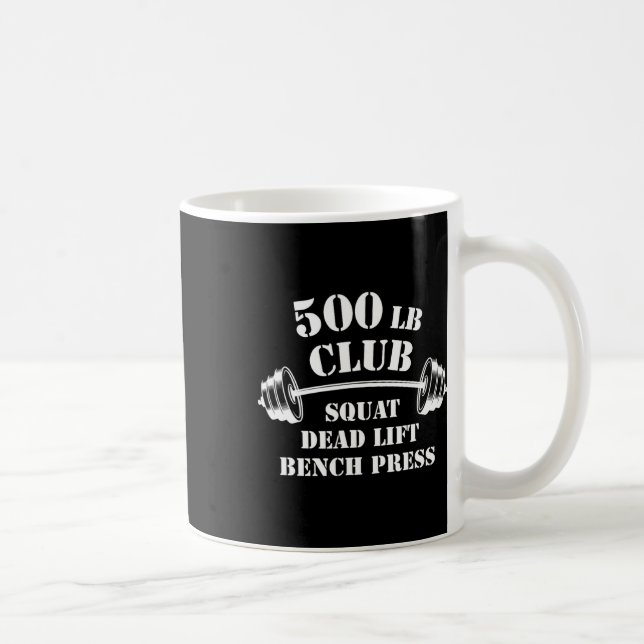 500 Lb Pund Klubb Gym Viktlyftning Kraftlyftning V Kaffemugg (Höger)