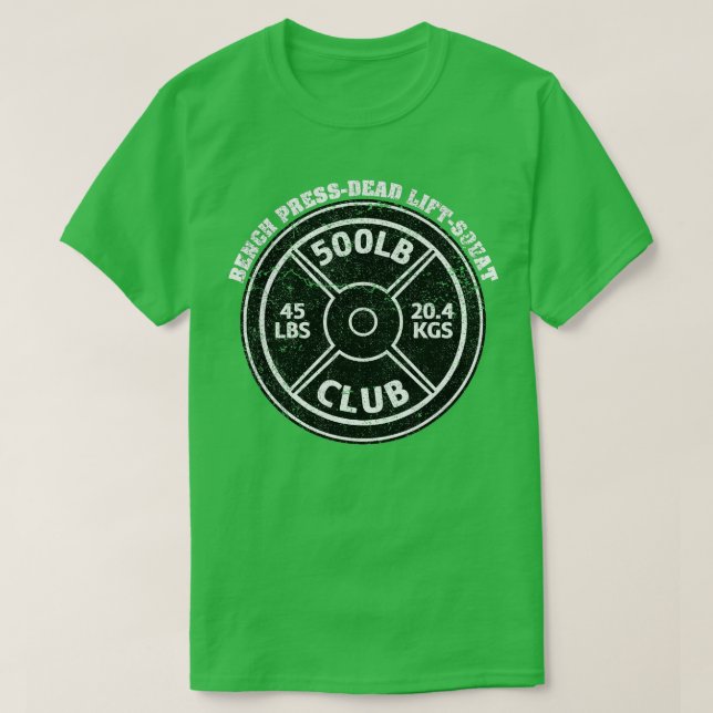 500 lbs Pound Klubb Gym Weightlift Dead Hiss Ben T Shirt (Design framsida)
