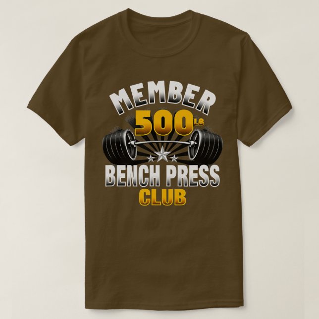 500 Pound Bench Press Klubb T Shirt (Design framsida)
