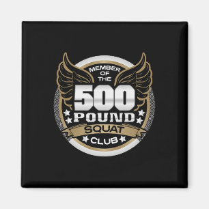 500 Pund Knäböj Klubb För Styrkelyftare Viktlyftar Magnet