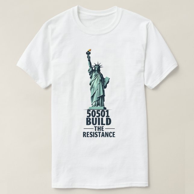 50501 Bygger motståndsrörelsen 2025 USA:s friheter T Shirt (Design framsida)