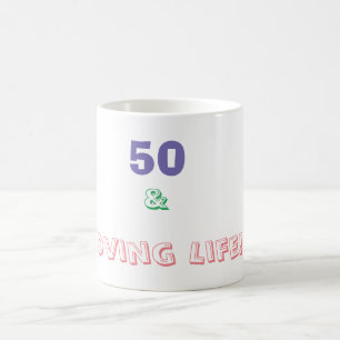 50 & älskar livet kaffemugg