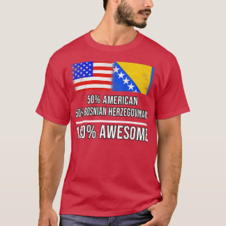 50 amerikanska 50 Bosnien och Hercegovina 100 Fant T Shirt