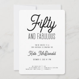 50 and Fabulous 50th Birthday Invitation Inbjudningar