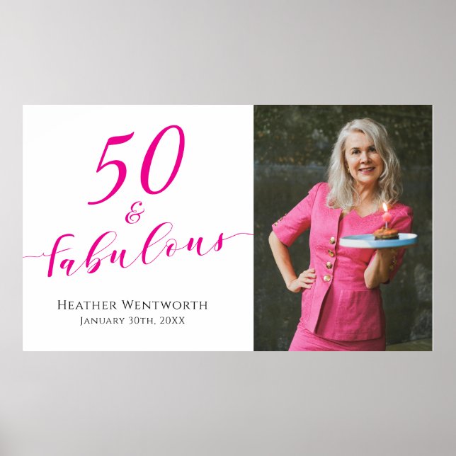 50 and Fabulous Fiftieth Birthday Hot Pink Photo Poster (Framsidan)
