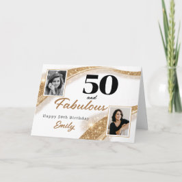 50 and Fabulous Gold Glitter Photo 50th Birthday Kort
