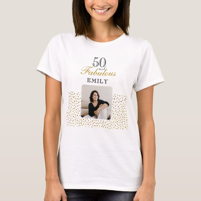 50 and Fabulous Gold Glitter Photo 50th Birthday T Shirt (Framsida)