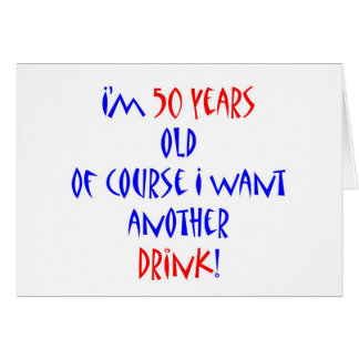 50 another drink hälsningskort