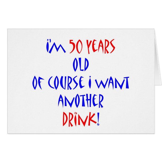 50 another drink hälsningskort (Framsidan Horizontal)