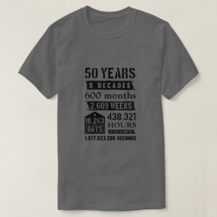 50 år 5 Decades 600 Months Födelsedagsfest Birth T Shirt