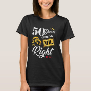 50 år av att vara Höger Funny lite Bröllop A T Shirt