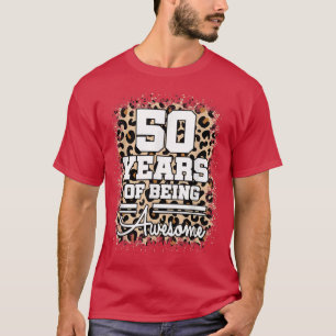 50 år av Fantastisk 50:e födelsedagen Cute Leopa T Shirt