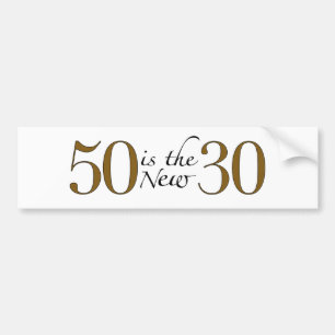 50 är de nya 30na bildekal
