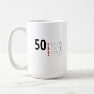50 är de nya 30na kaffemugg