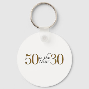 50 är de nya 30na nyckelring