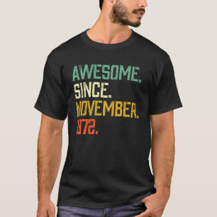 50 år gamla gåvor Fantastisk sedan november 1972 5 T Shirt