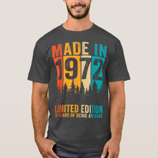 50 år gammal 1972 Begränsad utgåva 50:e födelsetal T Shirt
