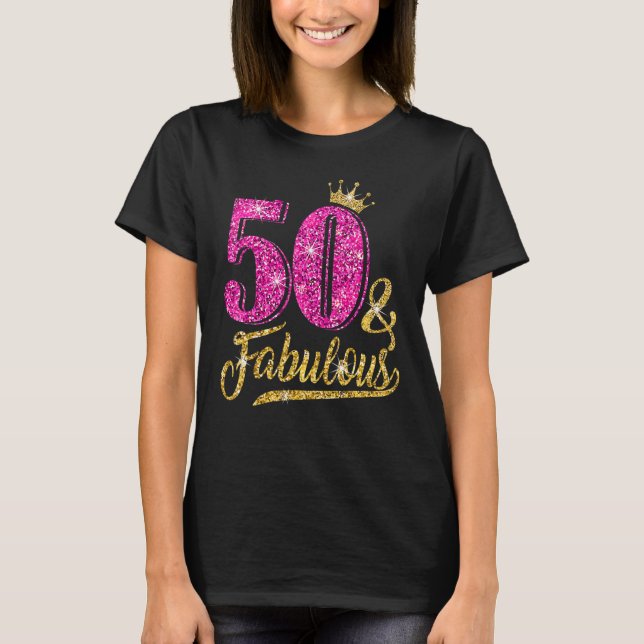 50 år gammal 50 och Fabulous 50:e födelsedagens Ro T Shirt (Framsida)