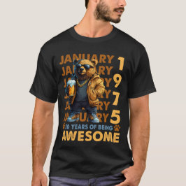 50 år gammal Coola Fantastisk sedan januari 1975 T Shirt