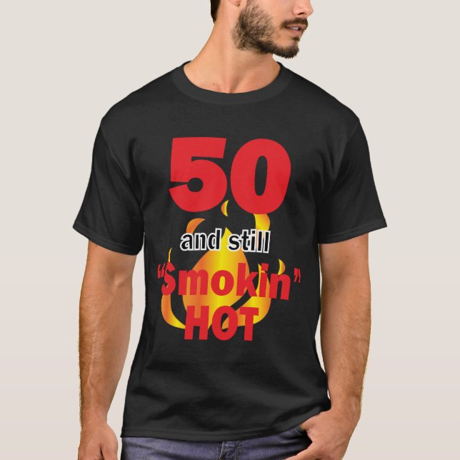 50 år gammal och fortfarande rökande Hett 2-50:e f T Shirt (Framsida)