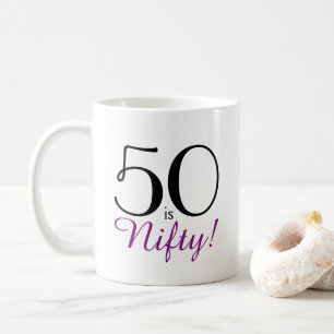 50 är Nifty! 50th Födelsedaggåvamugg Kaffemugg