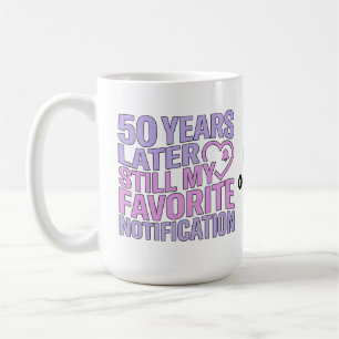 50 år senare fortfarande min favoritnotifikation kaffemugg
