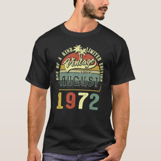 50-årig Vintage sedan augusti 1972 50:e födseln T Shirt