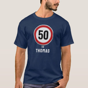 50-års födelsedag Hastighetsbegränsningsskylt - AL T Shirt