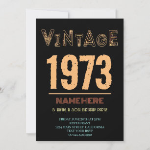 50-års födelsedag Vintage 1973 Födelsedagsfirande Inbjudningar