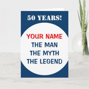 50-års födelsedagskort för män Mannen myt legend Kort