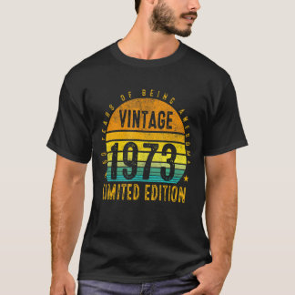 50 års gammal Vintage 1973 Begränsad utgåva 50:e b T Shirt