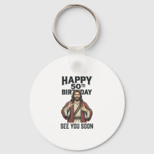 50-årsdag Se Dig Snart Religiöst Humor Design_ Nyckelring