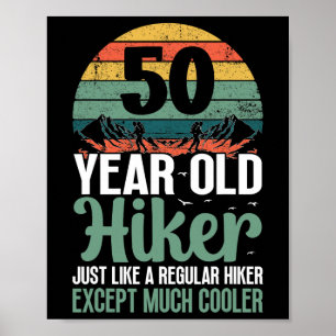 50-årsdag vandrare berg 50 år gammal vandring L Poster