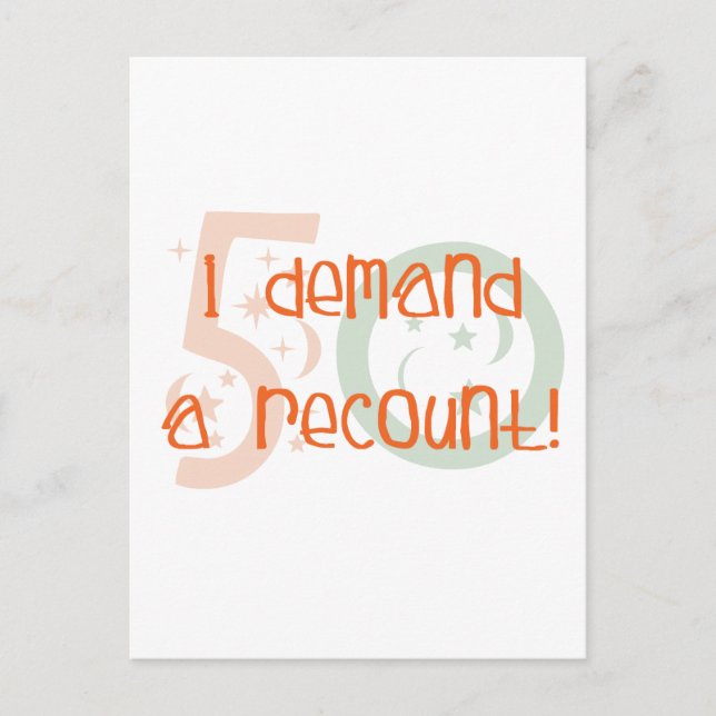 50-årsgåvor, jag kräver en omräkning! vykort (Framsida)