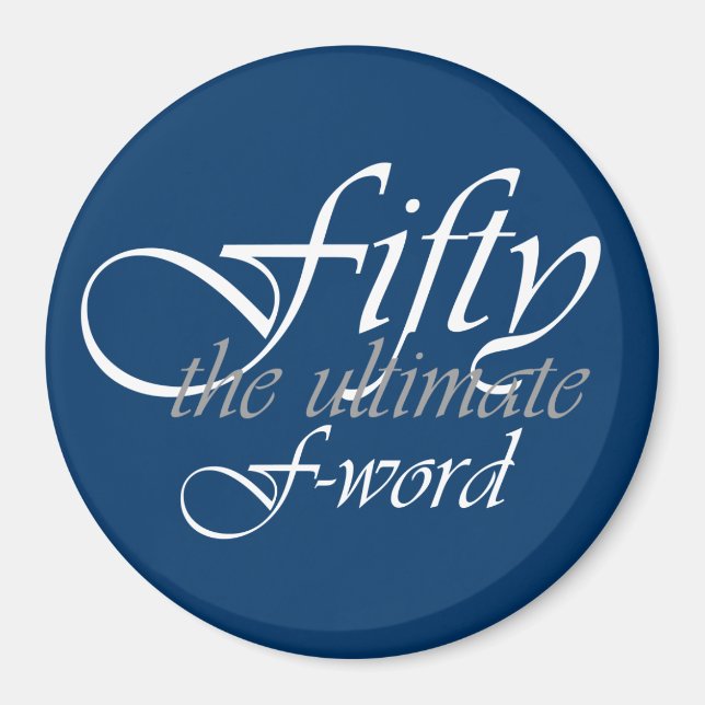 50-årsjubiléer - 50, det ultimata F-Ord! Magnet (Framsidan)