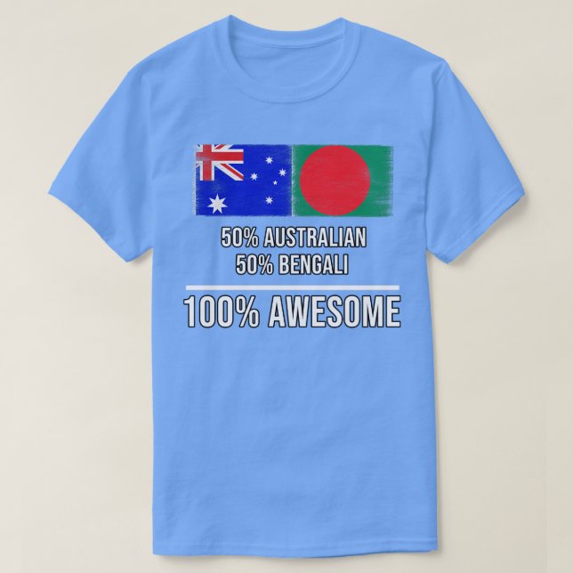 50 australiska 50 Bengali 100 Fantastisk-gåva till T Shirt (Design framsida)