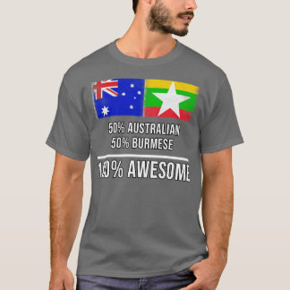50 australiska 50 burmesiska 100 Fantastisk-gåva t Shirt
