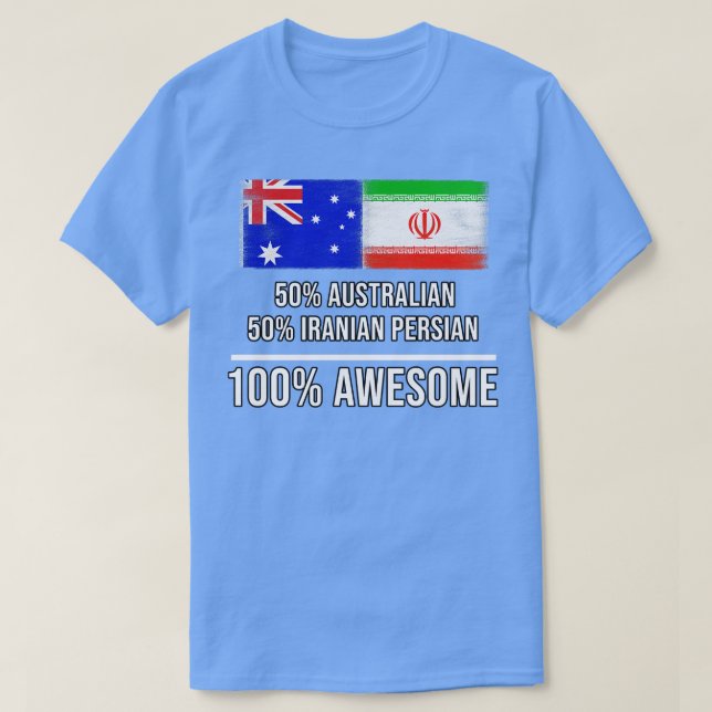 50 australiska 50 iranska persiska 100 Fantastisk- T Shirt (Design framsida)