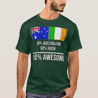 50 australiska 50 irländska 100 Fantastisk-gåvor f T Shirt