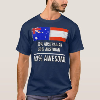 50 australiska 50 österrikiska 100 Fantastisk-gåva T Shirt