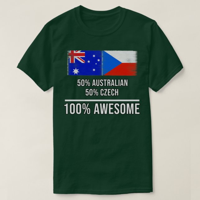 50 australiska 50 tjeckiska 100 Fantastisk-gåva fö T Shirt (Design framsida)