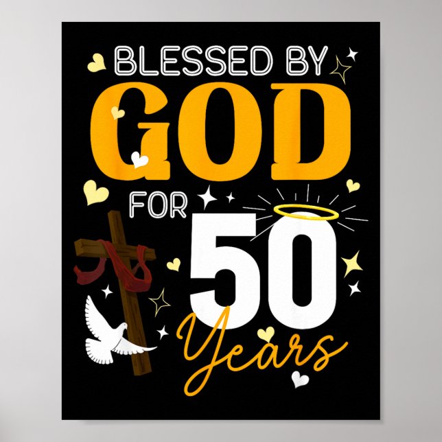50 Birthday Blessed By God For 50 Years Old 50th B Poster (Framsidan)