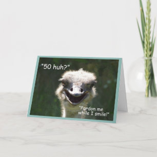 "50?" Birthday-Smiling Ostrich Kort