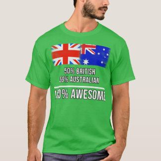 50 brittiska, 50 australiska, 100 Fantastisk-gåva T Shirt