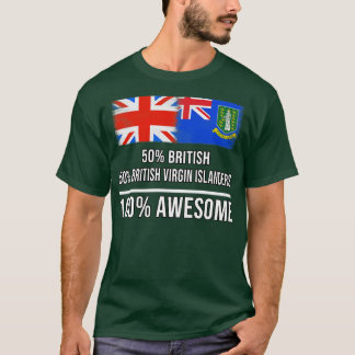 50 brittiska 50 brittiska Jungfruöarna 100 Fantast T Shirt