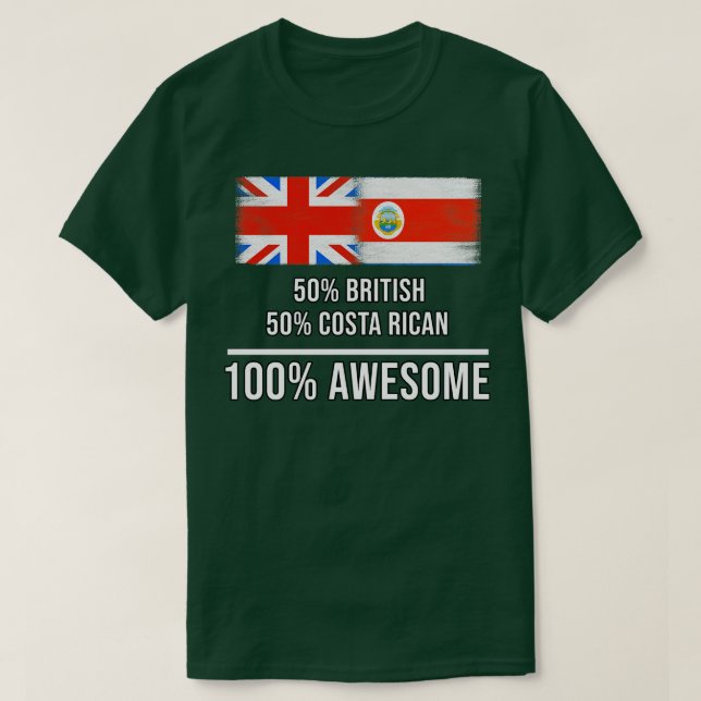 50 brittiska 50 Costa Rican 100 Fantastisk Gift fo T Shirt (Design framsida)