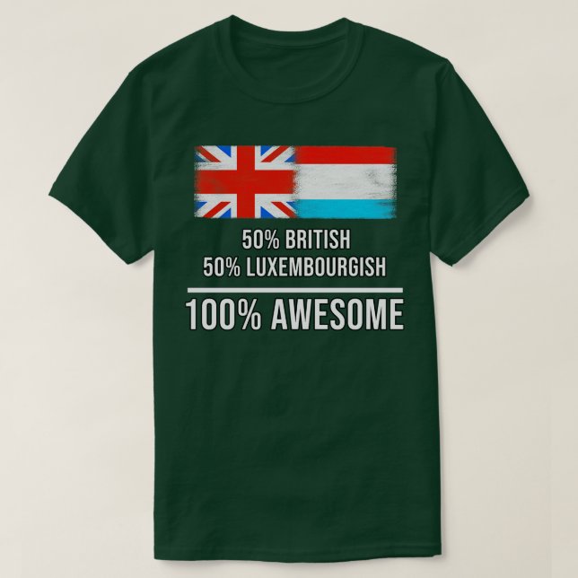 50 brittiska, 50 luxemburgska, 100 Fantastisk-gåva T Shirt (Design framsida)
