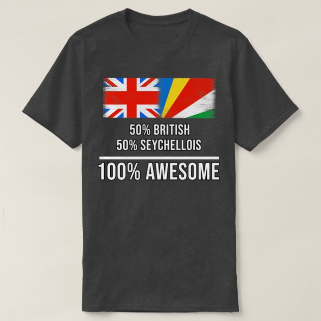 50 brittiska 50 Seychellerna 100 Fantastisk-gåva f T Shirt (Design framsida)